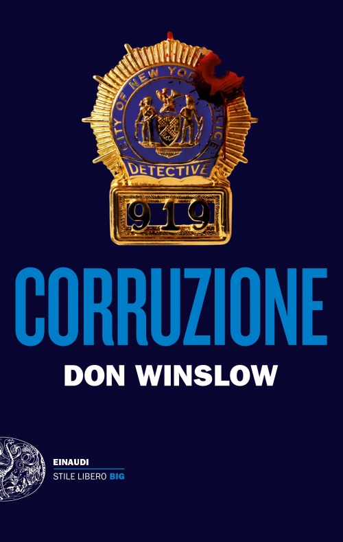 Consigli (o sconsigli) per gli acquisti: Corruzione, di Don Winslow