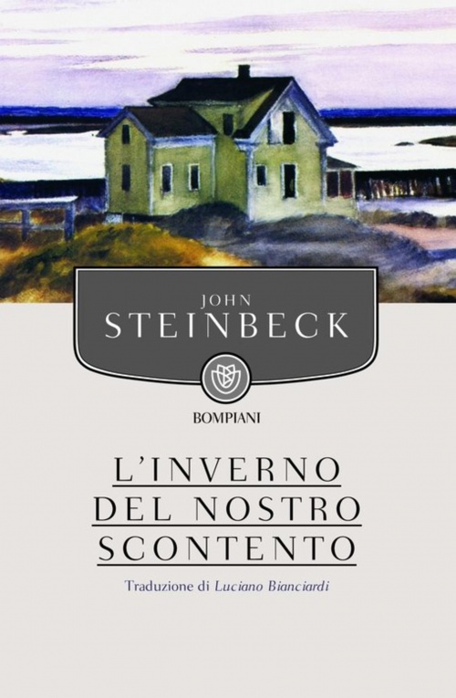 Vertigini di letteratura proletaria parte seconda: L’Inverno del nostro scontento, di John Steinbeck